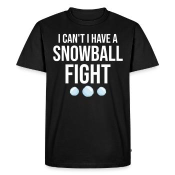 Snowball Fight - I Can't I Have A Snowball Fight - Men's Premium Organic T-Shirt - black - Front - Nico (187cm)