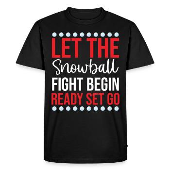 Snowball Fight - Let The Snowball Fight Begin Read - Men's Premium Organic T-Shirt - black - Front - Nico (187cm)