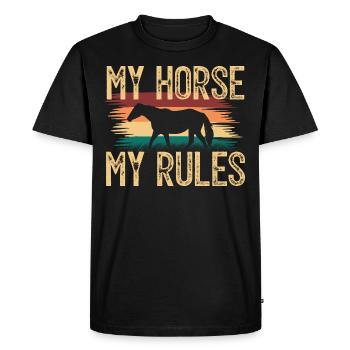 My Horse, My rules. Knight gift . horsewoman. - Men's Premium Organic T-Shirt - black - Front - Nico (187cm)