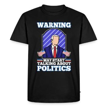L’avertissement peut commencer à parler de politique - T-shirt Premium bio Homme - noir - Devant - Nico (187cm)