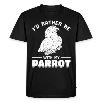 Parrot bird I'd rather be with my parrot - Men's Premium Organic T-Shirt - black - Front - Nico (187cm)