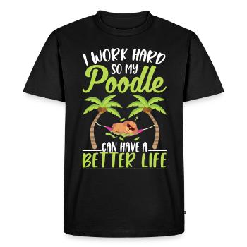 Funny Poodle Owner Dog Poodle Lover - Men's Premium Organic T-Shirt - black - Front - Nico (187cm)