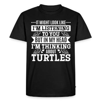 Funny Turtle Quote Sea Turtles - Men's Premium Organic T-Shirt - black - Front - Nico (187cm)