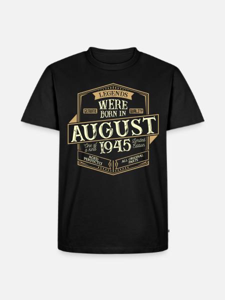 August 1945 Birthday Man - Men's Premium Organic T-Shirt - black