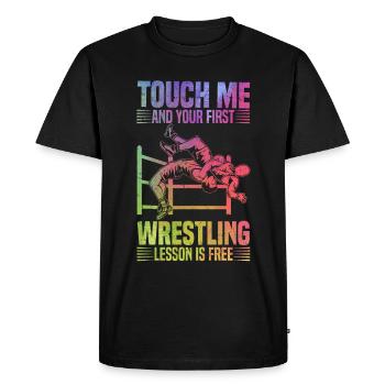 Touchez-moi et votre première leçon de lutte est - T-shirt Premium bio Homme - noir - Devant - Nico (187cm)