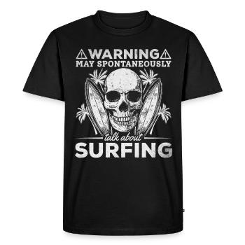 Warning: Can talk spontaneously about surfing - - Men's Premium Organic T-Shirt - black - Front - Nico (187cm)