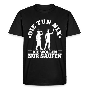 Die tun nix die wollen nur saufen - Männer Premium Bio T-Shirt - Schwarz - Vorne - Nico (187cm)