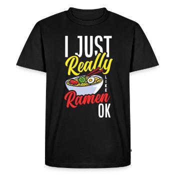 I just like just ramen ok funny ramen - Men's Premium Organic T-Shirt - black - Front - Nico (187cm)
