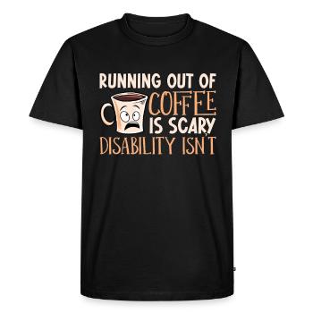 Mental Health Coffee Running Out Of Coffee Anxiety - Men's Premium Organic T-Shirt - black - Front - Nico (187cm)