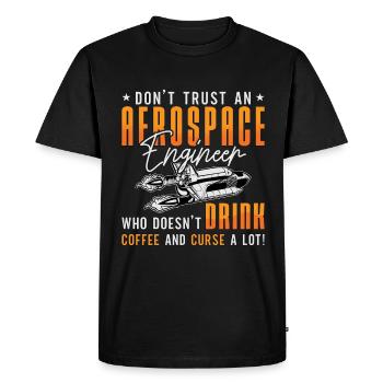 Aerospace Engineer Don't Trust Engineering Space - Men's Premium Organic T-Shirt - black - Front - Nico (187cm)