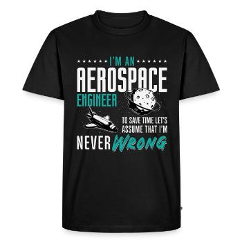 Aerospace I'm An Aerospace Engineer Engineering - Men's Premium Organic T-Shirt - black - Front - Nico (187cm)