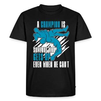 Catch Wrestling Un champion est quelqu’un de lutteur - T-shirt Premium bio Homme - noir - Devant - Nico (187cm)