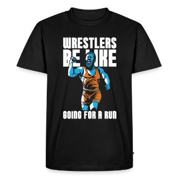 Catch Wrestling Wrestlers Be Like Going Wrestler - Men's Premium Organic T-Shirt - black - Front - Nico (187cm)