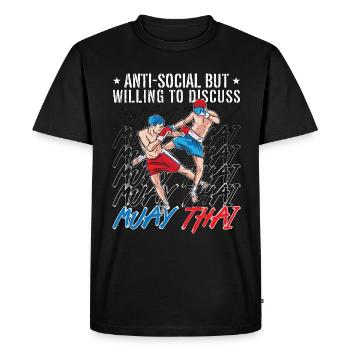 Muay Thai Anti-Social Mais Volontaire Fighter Boxing - T-shirt Premium bio Homme - noir - Devant - Nico (187cm)