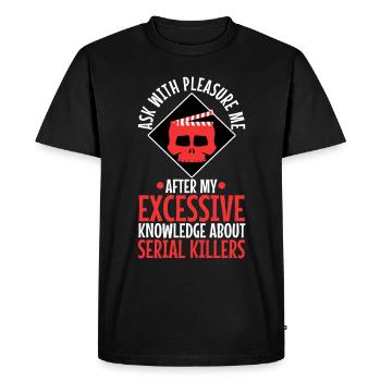 Demandez-moi si j’ai une connaissance excessive de la série - T-shirt Premium bio Homme - noir - Devant - Nico (187cm)
