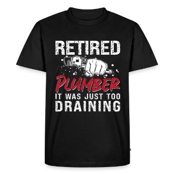 Retired Plumber Tool Plumbing Road Pipe Plumbers - Men's Premium Organic T-Shirt - black - Front - Nico (187cm)