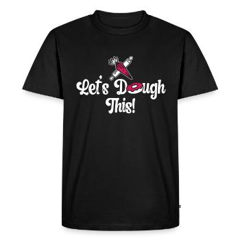 Baker Let's Dough This Baking Cupcake Bakery Cake - Men's Premium Organic T-Shirt - black - Front - Nico (187cm)
