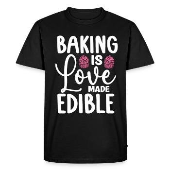 Baker Baking Is Love Made Edible Bakery Cake Bake - Men's Premium Organic T-Shirt - black - Front - Nico (187cm)