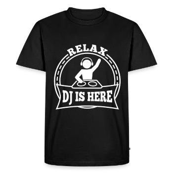 Relax the DJ is here - Men's Premium Organic T-Shirt - black - Front - Nico (187cm)