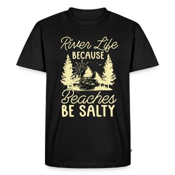 Rafting River Life Because Beaches Kayak Paddling - Men's Premium Organic T-Shirt - black - Front - Nico (187cm)