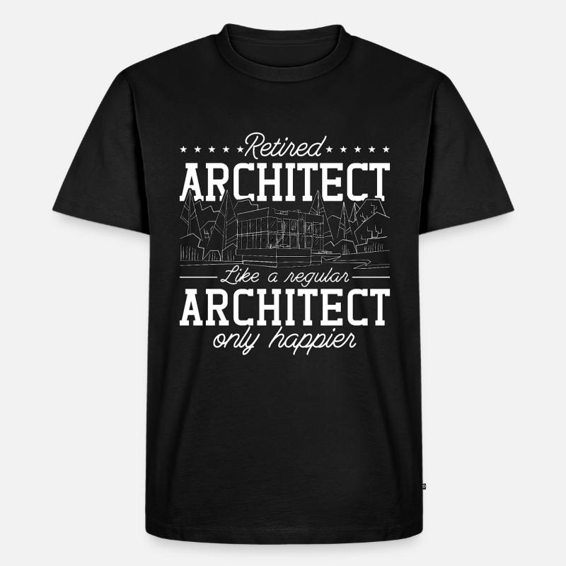 Retired Architect Architects Job Architecture - Men's Premium Organic T-Shirt - black