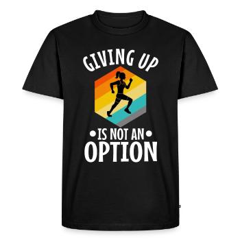 Giving up is not an option - Men's Premium Organic T-Shirt - black - Front - Nico (187cm)
