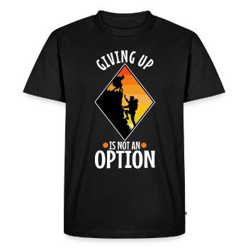 Giving up is not an option - Men's Premium Organic T-Shirt - black - Front - Nico (187cm)