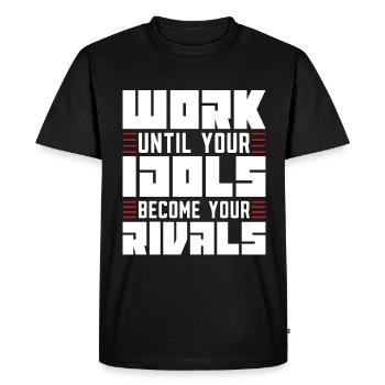 Judo Work Until Your Idols Fighter Karate Training - Men's Premium Organic T-Shirt - black - Front - Nico (187cm)
