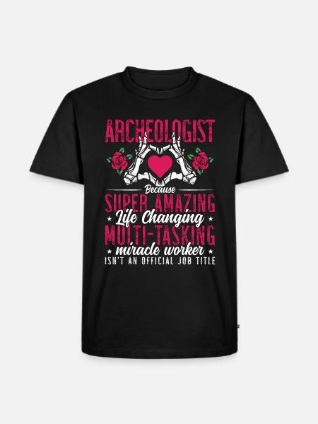 Archaeology Archaeologist Bec Fossil Archaeologist - Men's Premium Organic T-Shirt - black