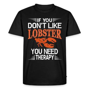 Si vous n’aimez pas le homard, vous avez besoin d’une thérapie - T-shirt Premium bio Homme - noir - Devant - Nico (187cm)
