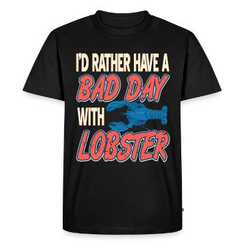 Je préfère passer une mauvaise journée avec le homard - T-shirt Premium bio Homme - noir - Devant - Nico (187cm)