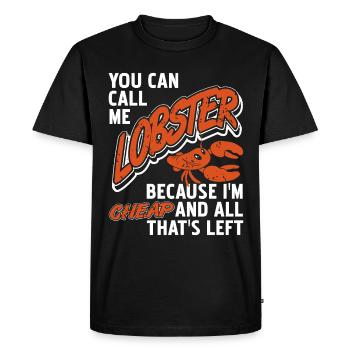 Vous pouvez m’appeler homard parce que je suis bon marché - T-shirt Premium bio Homme - noir - Devant - Nico (187cm)
