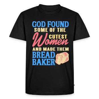 Dieu a trouvé les femmes les plus mignonnes boulanger de pain - T-shirt Premium bio Homme - noir - Devant - Nico (187cm)