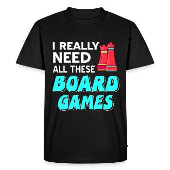 I really need all these board games - Men's Premium Organic T-Shirt - black - Front - Nico (187cm)
