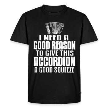 J’ai besoin d’une bonne raison accordéon une bonne pression - T-shirt Premium bio Homme - noir - Devant - Nico (187cm)