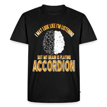Je peux écouter le cerveau joue de l’accordéon - T-shirt Premium bio Homme - noir - Devant - Nico (187cm)