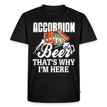 Accordéon et bière c’est pourquoi je suis ici - T-shirt Premium bio Homme - noir - Devant - Nico (187cm)