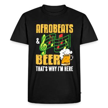 Arobeats & Beer thets why im here - Men's Premium Organic T-Shirt - black - Front - Nico (187cm)