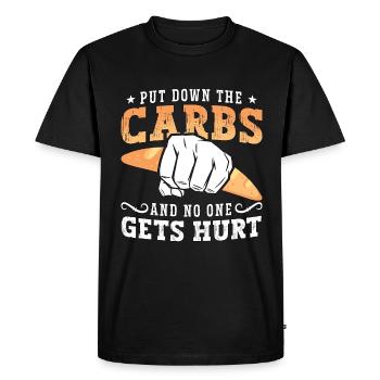 Low Carb Diet Put Down The Carbs Healthy Lifestyle - Men's Premium Organic T-Shirt - black - Front - Nico (187cm)