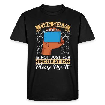 Soapmaking This Soap Is Not Handicraft Soap Maker - Men's Premium Organic T-Shirt - black - Front - Nico (187cm)