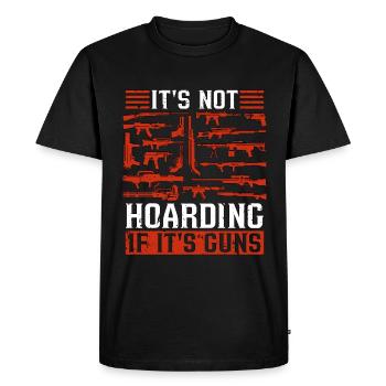 Gunsmith It's Not Hoarding If Gun Fixer Gunsmiths - Men's Premium Organic T-Shirt - black - Front - Nico (187cm)