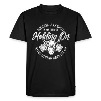 Steer Wrestling Success Is Largely A Matter Horses - Men's Premium Organic T-Shirt - black - Front - Nico (187cm)