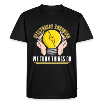 Ingénieur électricien Nous allumons l’électronique - T-shirt Premium bio Homme - noir - Devant - Nico (187cm)