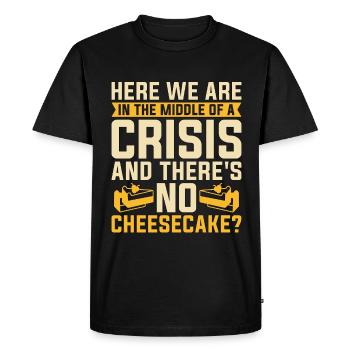 Cheesecake Here We Are In The Sweet Food Desserts - Men's Premium Organic T-Shirt - black - Front - Nico (187cm)