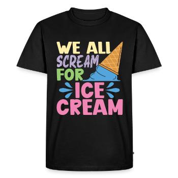 Ice Cream We All Scream For Frozen Fruit Sweet Ice - Men's Premium Organic T-Shirt - black - Front - Nico (187cm)