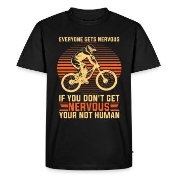 BMX Racing Everyone Gets Nervous Cycling BMX Rider - Men's Premium Organic T-Shirt - black - Front - Nico (187cm)