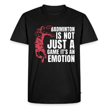 Badminton Is Not Just A Game Racquet Sport Player - Men's Premium Organic T-Shirt - black - Front - Nico (187cm)