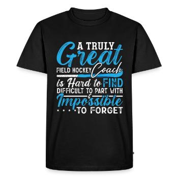 Field Hockey A Truly Great Field Hockey Goalkeeper - Men's Premium Organic T-Shirt - black - Front - Nico (187cm)