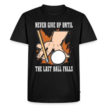 Cue Sports n’abandonne jamais jusqu’à ce que Snooker Pool Player - T-shirt Premium bio Homme - noir - Devant - Nico (187cm)