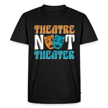 Le théâtre musical n’aime pas le théâtre musical de Broadway - T-shirt Premium bio Homme - noir - Devant - Nico (187cm)